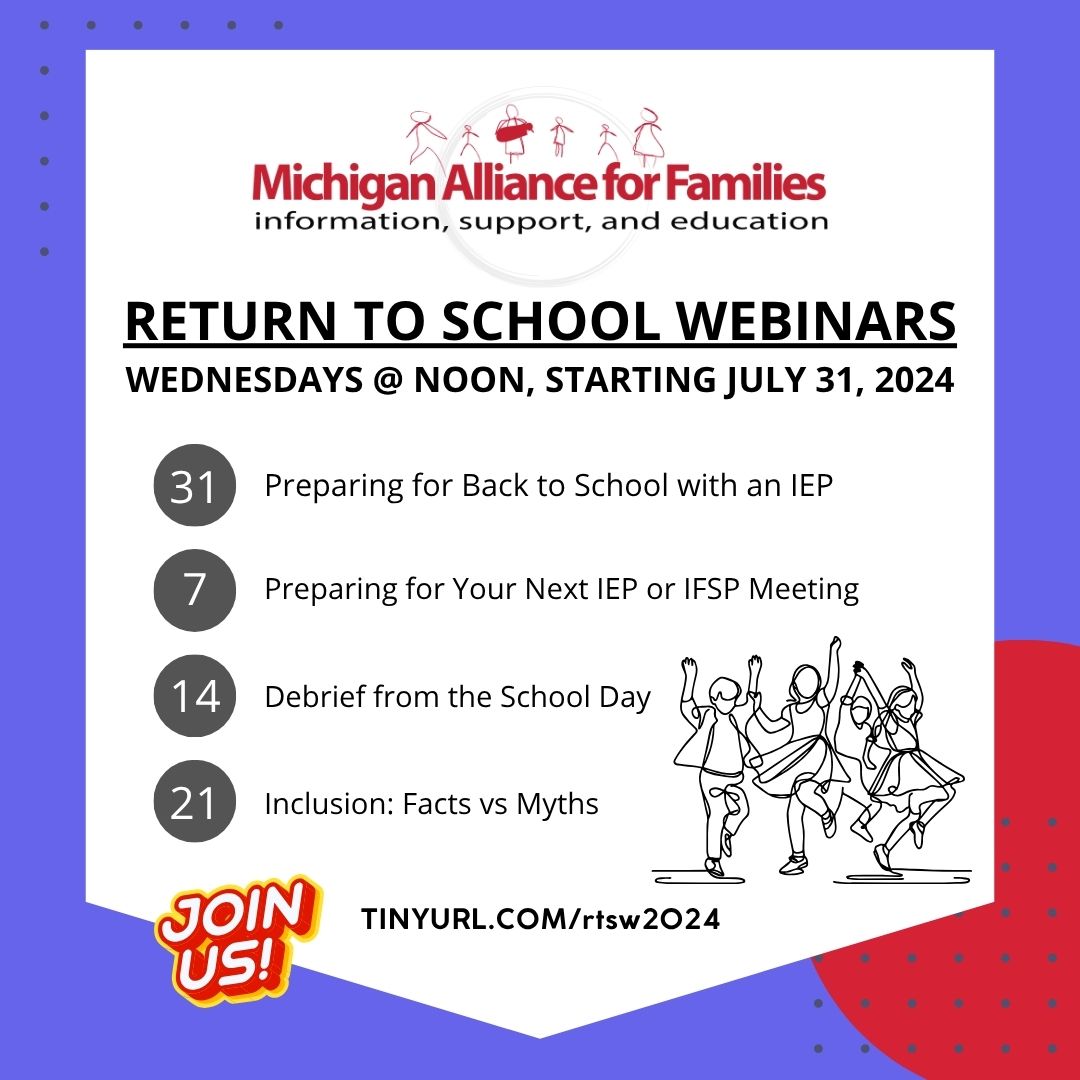 summary of return to school webinars 2025 offered by Michigan Alliance for Families