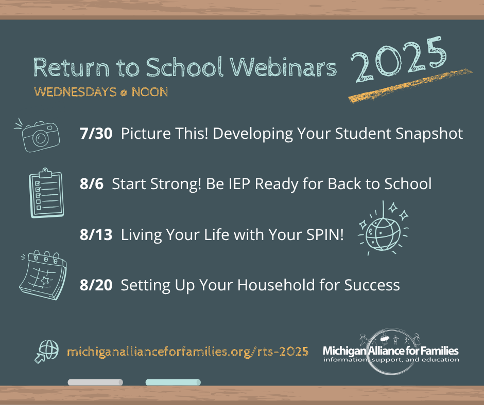 summary of return to school webinars 2025 offered by Michigan Alliance for Families
