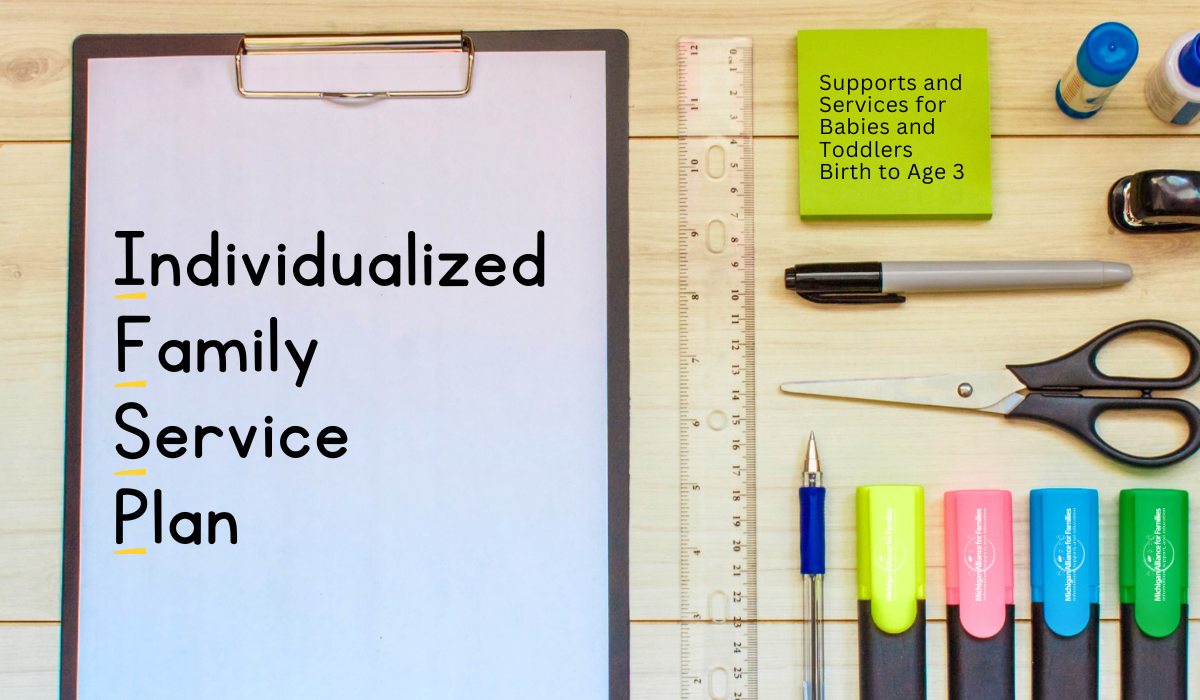IFSP Individualized Family Service Plan